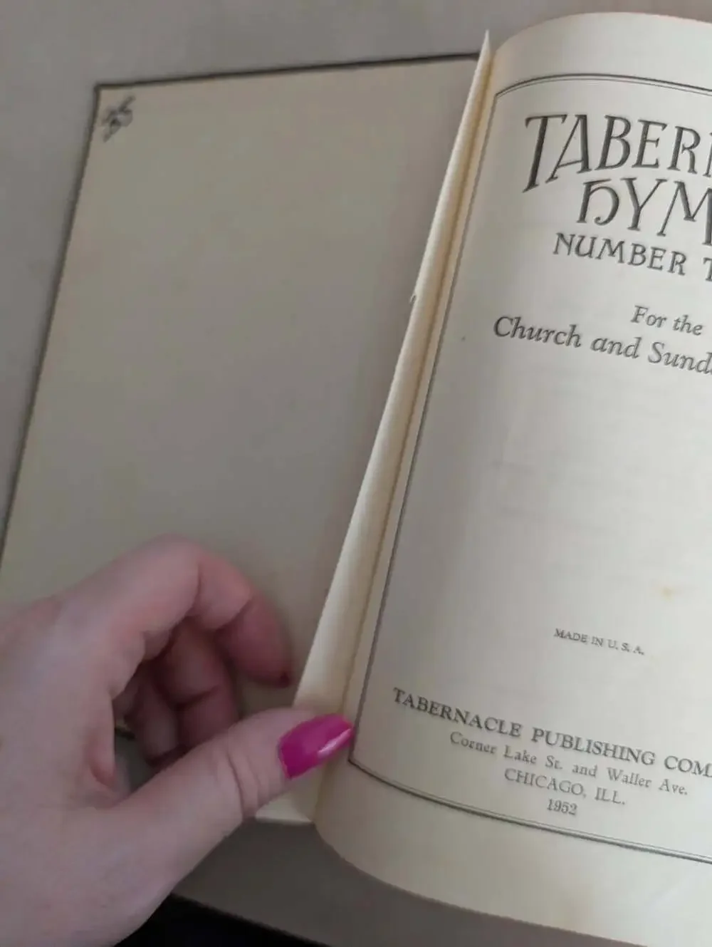 Tabernacle Hymns Number Three Tabernacle Publishing Company Hard Back Book 1952